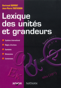 Picture of LEXIQUE DES UNITES ET GRANDEURS