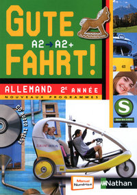 Image de Gute Fahrt ! 2e année + CD audio 2010 Allemand A2