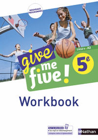 Picture of Give me five ! 5ème - Workbook 2017
