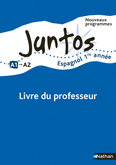 Picture of Juntos 1re année 2008 - Livre du professeur