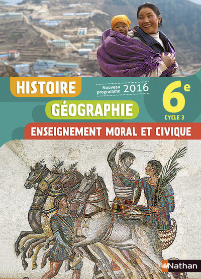 Picture of Histoire Géographie Enseignement Moral et Civique 6è 2016 - Manuel élève