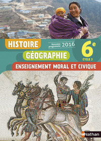 Picture of Histoire Géographie Enseignement Moral et Civique 6è 2016 - Manuel élève