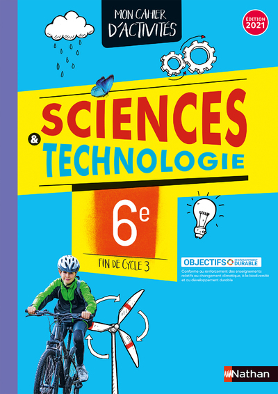 Picture of Cahier de Sciences & Technologie 6e - Cahier de l'élève 2021