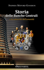 Picture of Storia delle banche centrali e la schiavitù dell'umanità