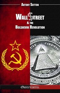 Picture of Wall Street & the Bolshevik Revolution