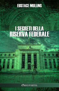 Picture of I segreti della Riserva Federale