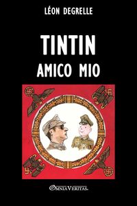 Picture of Tintin, amico mio