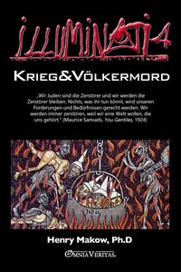 Picture of Illuminati 4 - Krieg und Völkermord
