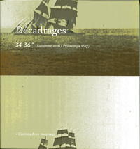 Image de DECADRAGES N 34-36. CINEMA DE RE-MONTAGE