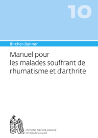 Picture of Manuel Bircher-Benner: Pour les malades souffrant de rhumatisme et d'arthrite