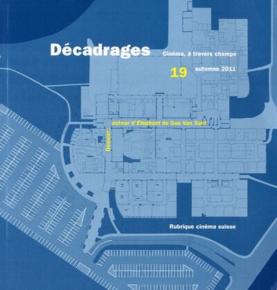 Picture of Décadrages, n° 19/2011