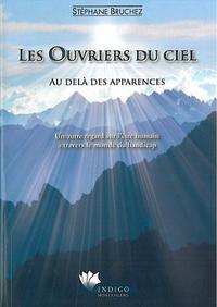 Image de Les Ouvriers du ciel - Au-delà des apparences