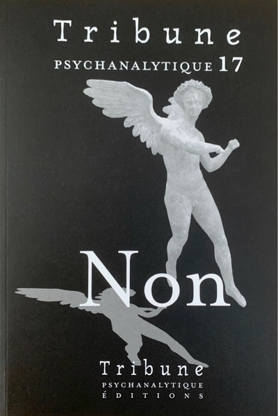 Picture of Tribune psychanalytique n°17 : “Non“