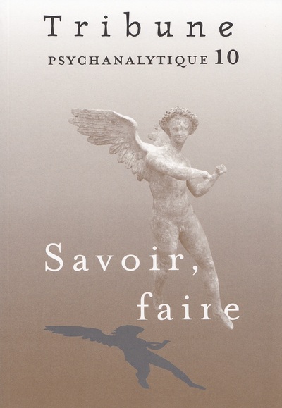 Image de Tribune psychanalytique n°10 : “Savoir, faire“