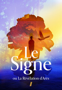 Image de Le Signe ou La Révélation d'Arès - Edition du Cinquantenaire