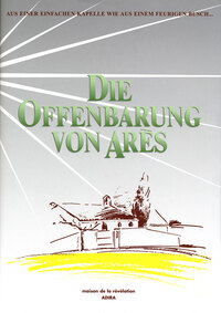 Image de Die Offenbarung von Arès - La Révélation d'Arès, édition allemand/français