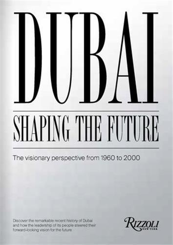 Image de DubaI Shaping the Future /anglais