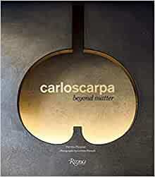Picture of Carlo Scarpa Beyond Matter /anglais
