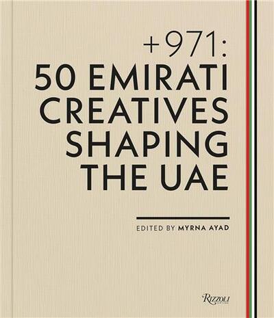 Picture of + 971: 50 Emirati Creatives Shaping the UAE /anglais