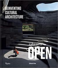 Picture of Reinventing Cultural Architecture A Radical Vision by OPEN /anglais