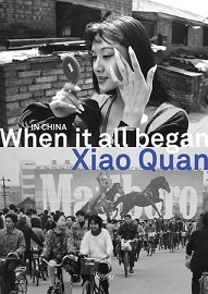 Picture of Xiao Quan In China When It All Began /anglais
