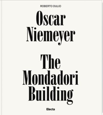 Picture of Oscar Niemeyer : The Mondadori Building /anglais