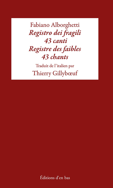 Picture of Registre des faibles / Registro dei fragili, 43 chants / 43 canti