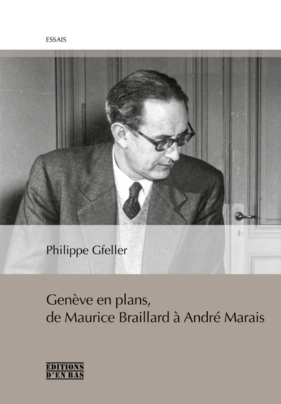 Picture of Genève en plans, de Maurice Braillard à André Marais