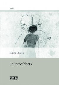Picture of Les précédents