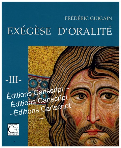 Image de Exégèse d’oralité (Tome 3)