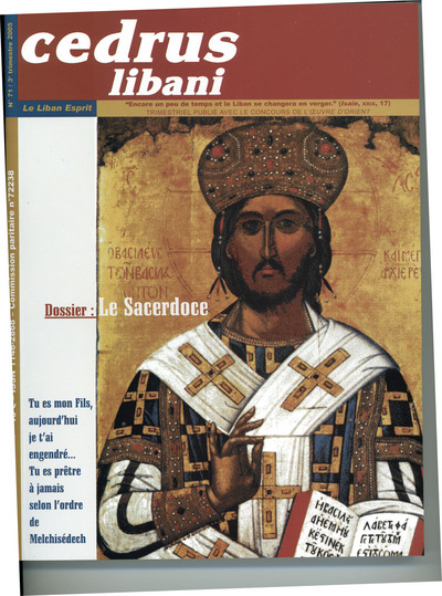 Image de Cedrus Libani N°71, Le Sacerdoce.