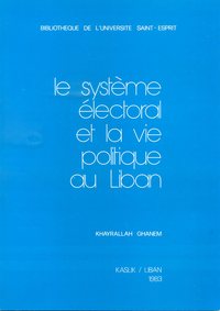 Image de Le Système électoral et la vie politique au Liban