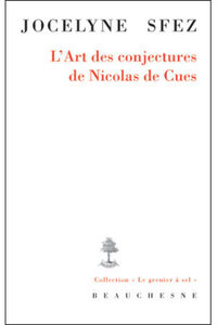 Picture of L'ART DES CONJECTURES DE NICOLAS DE CUES