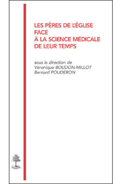 Image de TH N117 - LES PERES DE L'EGLISE FACE A LA SCIENCE MEDICAL DE LEUR TEMPS
