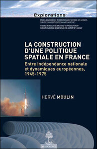 Picture of LA CONSTRUCTION D'UNE POLITIQUE SPATIALE EN FRANCE