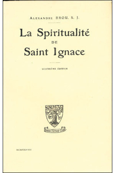 Picture of LA SPIRITUALITE DE SAINT IGNACE