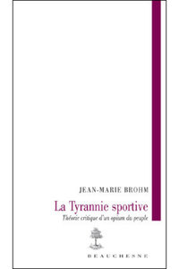Picture of LA TYRANNIE SPORTIVE