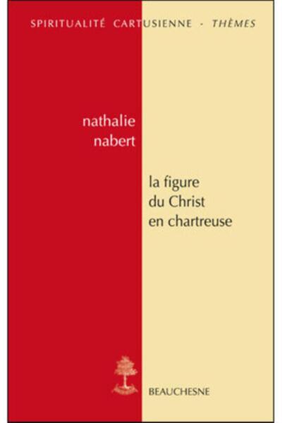 Picture of LA FIGURE DU CHRIST EN CHARTREUSE