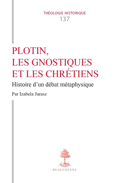 Picture of Plotin, les gnostiques et les chrétiens