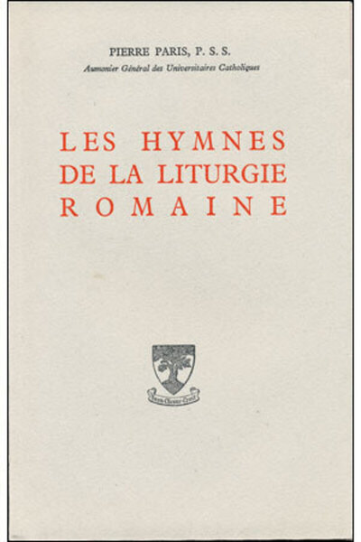 Image de LES HYMNES DE LA LITURGIE ROMAINE