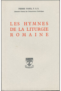 Image de LES HYMNES DE LA LITURGIE ROMAINE