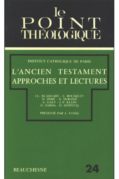Picture of L'ANCIEN TESTAMENT - APPROCHE ET LECTURES