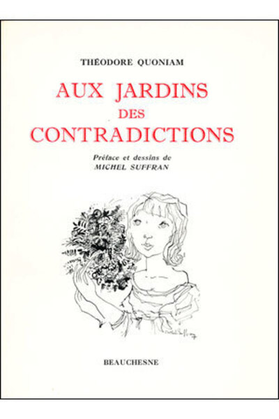 Picture of AUX JARDINS DES CONTRADICTIONS