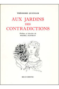 Picture of AUX JARDINS DES CONTRADICTIONS