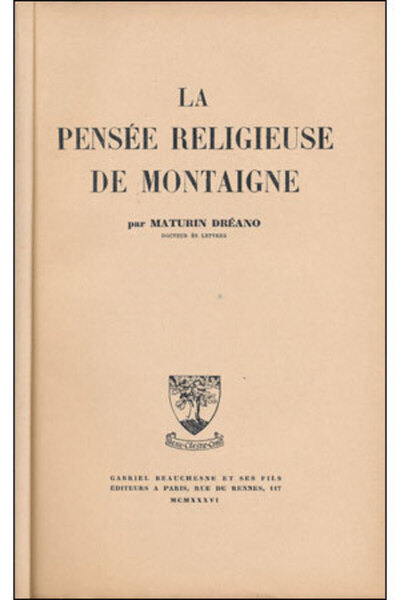 Picture of LA PENSEE RELIGIEUSE DE MONTAIGNE