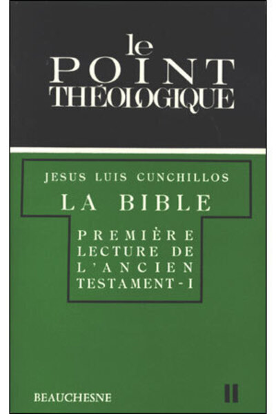 Picture of LA BIBLE, PREMIERE LECTURE DE L'ANCIEN TESTAMENT