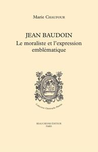 Picture of JEAN BAUDOUIN - LE MORALISTE ET L'EXPRESSION EMBLEMATIQUE