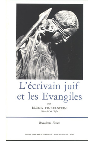 Image de L'ECRIVAIN JUIF ET LES EVANGILES