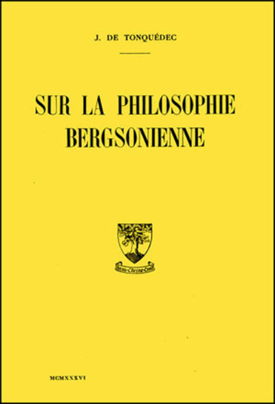 Picture of SUR LA PHILOSOPHIE BERGSONIENNE