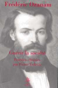 Image de Frédéric Ozanam - guérir la société, pensées choisies  - L5005